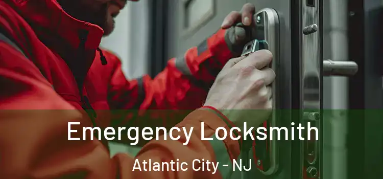  Emergency Locksmith Atlantic City - NJ