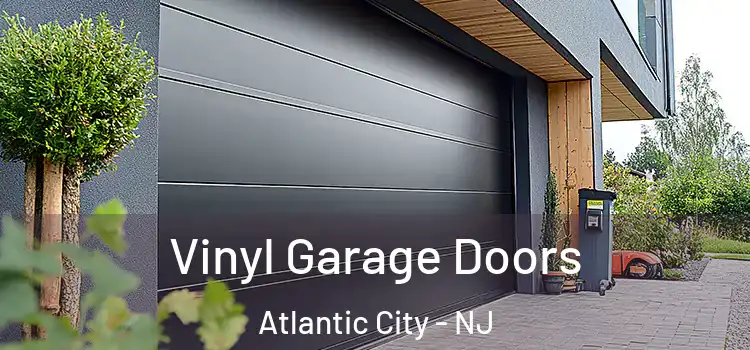  Vinyl Garage Doors Atlantic City - NJ